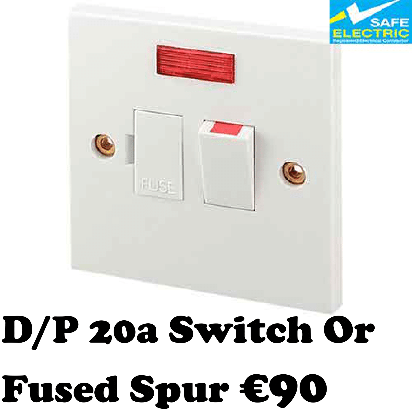 20a Switch Or Fused Spur
